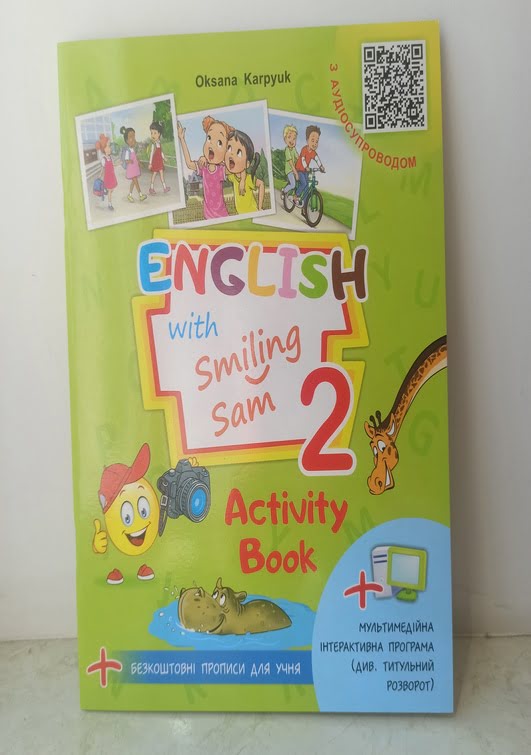 Робочий зошит до підручника 2 класу"English with Smiling Sam" О.Карпюк +інтерактивна програма+зошит прописи "Handwriting Practice Book" Робочий зошит до підручника 2 класу"English with Smiling Sam" О.Карпюк +інтерактивна програма+зошит прописи "Handwriting Practice Book"